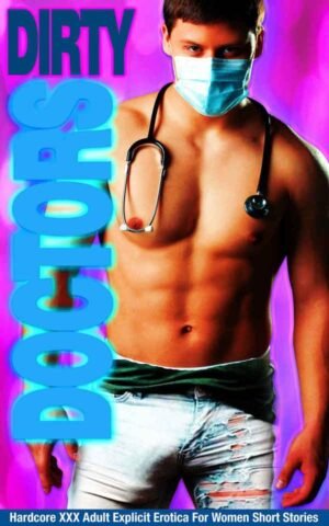 Dirty Doctors