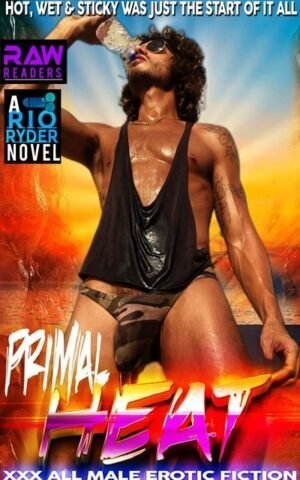 Primal Heat